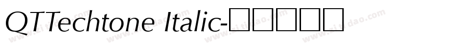QTTechtone Italic字体转换